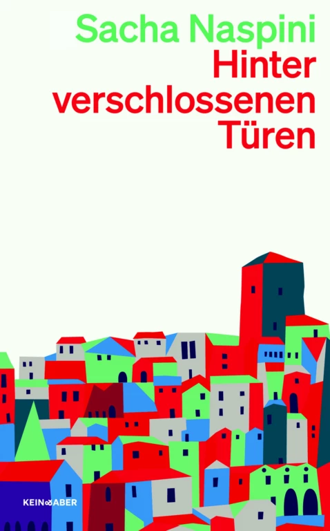 Hinter verschlossenen Türen